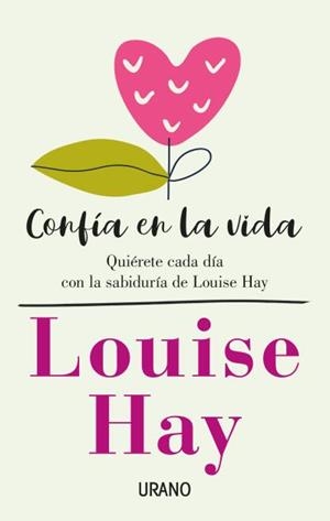 CONFÍA EN LA VIDA | 9788416720675 | HAY, LOUISE | Llibreria Huch - Llibreria online de Berga 