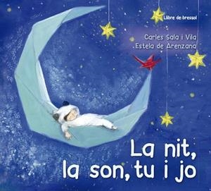 NIT, LA SON, TU I JO, LA | 9788491452638 | SALA I VILA, CARLES | Llibreria Huch - Llibreria online de Berga 