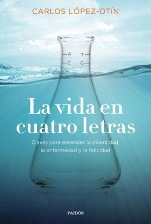 VIDA EN CUATRO LETRAS, LA | 9788449335822 | LÓPEZ OTÍN, CARLOS | Llibreria Huch - Llibreria online de Berga 