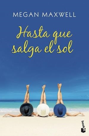 HASTA QUE SALGA EL SOL | 9788408208051 | MAXWELL, MEGAN | Llibreria Huch - Llibreria online de Berga 