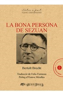 BONA PERSONA DE SEZOAN | 9788494927034 | BRECHT, BERTOLT | Llibreria Huch - Llibreria online de Berga 