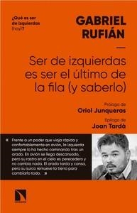 SER D'ESQUERRES ÉS SER L'ÚLTIM DE LA FILA (I SABER-HO) | 9788490976838 | RUFIÁN ROMERO, GABRIEL | Llibreria Huch - Llibreria online de Berga 