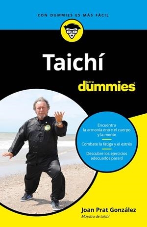 TAICHÍ PARA DUMMIES | 9788432905384 | PRAT GONZÁLEZ, JOAN | Llibreria Huch - Llibreria online de Berga 