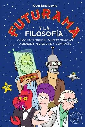 FUTURAMA Y LA FILOSOFÍA | 9788417552329 | LEWIS, COURTLAND | Llibreria Huch - Llibreria online de Berga 