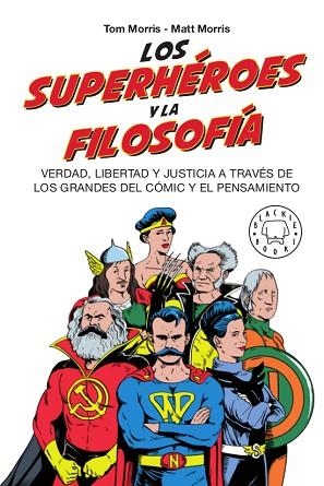 SUPERHÉROES Y LA FILOSOFÍA, LOS | 9788417552381 | MORRIS, TOM/MORRIS, MATT | Llibreria Huch - Llibreria online de Berga 