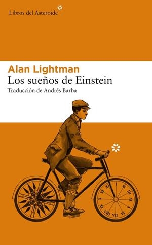 SUEÑOS DE EINSTEIN, LOS | 9788417007775 | LIGHTMAN, ALAN | Llibreria Huch - Llibreria online de Berga 
