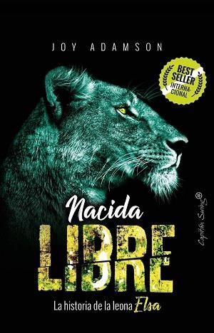 NACIDA LIBRE | 9788494966897 | ADAMSON, JOY | Llibreria Huch - Llibreria online de Berga 
