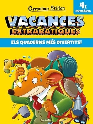 VACANCES EXTRARÀTIQUES 4 | 9788491377726 | STILTON, GERONIMO | Llibreria Huch - Llibreria online de Berga 