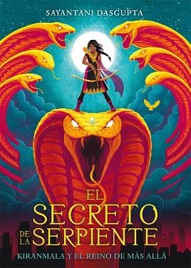 SECRETO DE LA SERPIENTE, EL | 9788424664442 | DASGUPTA, SAYANTANI | Llibreria Huch - Llibreria online de Berga 