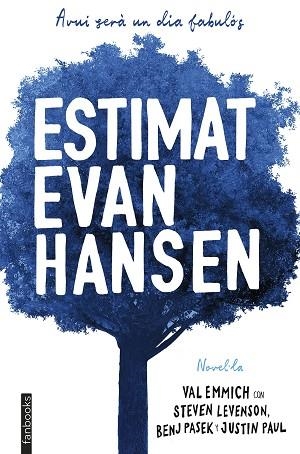 ESTIMAT EVAN HANSEN | 9788417515362 | EMMICH, VAL | Llibreria Huch - Llibreria online de Berga 