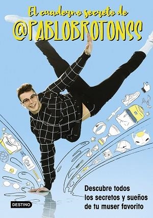 CUADERNO SECRETO DE PABLO BROTONS, EL | 9788408208570 | BROTONS, PABLO | Llibreria Huch - Llibreria online de Berga 