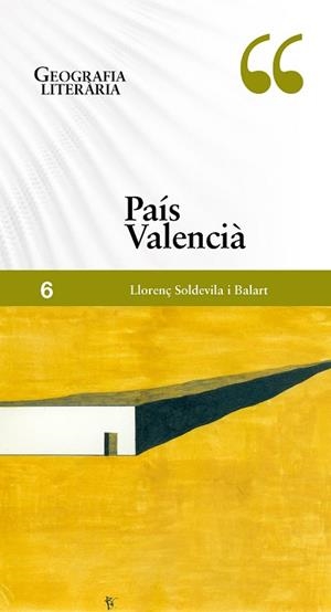 GEOGRAFIA LITERÀRIA. PAÍS VALENCIÀ | 9788498094411 | SOLDEVILA BALART, LLORENÇ | Llibreria Huch - Llibreria online de Berga 