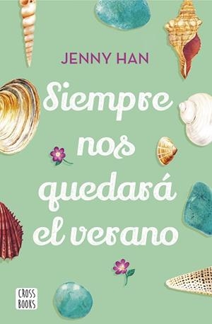 SIEMPRE NOS QUEDARÁ EL VERANO | 9788408208556 | HAN, JENNY | Llibreria Huch - Llibreria online de Berga 