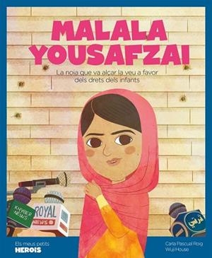 MALALA YOUSAFZAI - CAT | 9788417822675 | PASCUAL ROIG, CARLA | Llibreria Huch - Llibreria online de Berga 