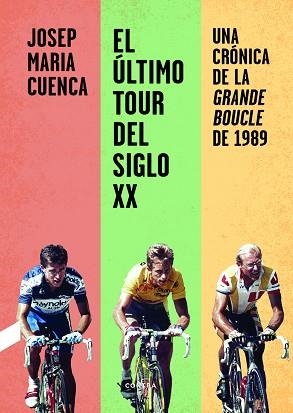 ÚLTIMO TOUR DEL SIGLO XX, EL | 9788412028713 | CUENCA FLORES, JOSEP MARIA | Llibreria Huch - Llibreria online de Berga 