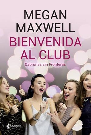 BIENVENIDA AL CLUB CABRONAS SIN FRONTERAS + CD | 9788408210801 | MAXWELL, MEGAN | Llibreria Huch - Llibreria online de Berga 