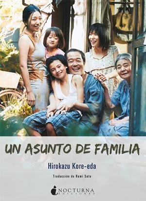 ASUNTO DE FAMILIA,UN | 9788416858958 | KORE-EDA, HIROKAZU | Llibreria Huch - Llibreria online de Berga 