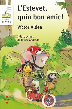 ESTEVET,QUIN BON AMIC, L' | 9788466146241 | ALDEA LORENTE, VÍCTOR | Llibreria Huch - Llibreria online de Berga 