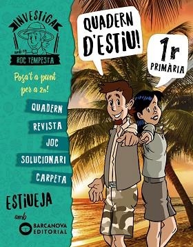 INVESTIGA AMB ROC TEMPESTA 1. ESTIUEJA AMB BARCANOVA | 9788448944827 | MURILLO, NÚRIA/PRATS, JOAN DE DÉU | Llibreria Huch - Llibreria online de Berga 