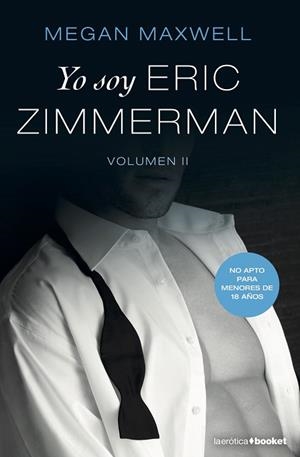 YO SOY ERIC ZIMMERMAN, VOL. II | 9788408212737 | MAXWELL, MEGAN | Llibreria Huch - Llibreria online de Berga 