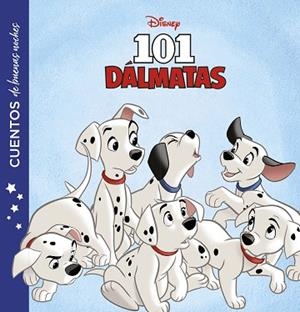 101 DÁLMATAS. CUENTOS DE BUENAS NOCHES | 9788417529932 | DISNEY | Llibreria Huch - Llibreria online de Berga 
