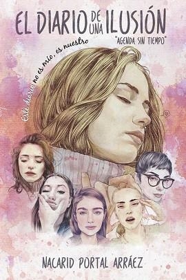 DIARIO DE UNA ILUSION, EL | 9789801297949 | PORTAL, NACARID | Llibreria Huch - Llibreria online de Berga 
