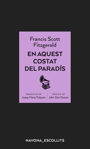 EN AQUEST COSTAT DEL PARADÍS | 9788417181956 | SCOTT FITZGERALD, FRANCIS | Llibreria Huch - Llibreria online de Berga 