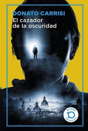CAZADOR DE LA OSCURIDAD, EL | 9788417761097 | CARRISI, DONATO | Llibreria Huch - Llibreria online de Berga 