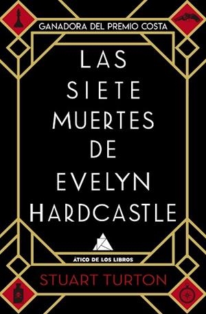 SIETE MUERTES DE EVELYN HARDCASTLE, LAS | 9788417743154 | TURTON, STUART | Llibreria Huch - Llibreria online de Berga 