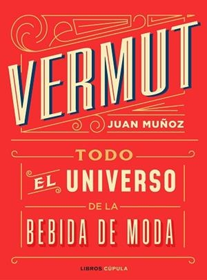 VERMUT | 9788448025465 | MUÑOZ RAMOS, JUAN | Llibreria Huch - Llibreria online de Berga 