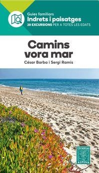 CAMINS VORA EL MAR | 9788480907873 | Llibreria Huch - Llibreria online de Berga 