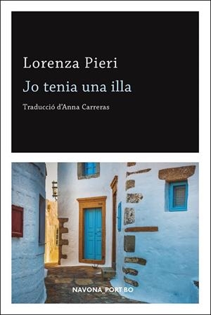 JO TENIA UNA ILLA | 9788417978020 | PIERI, LORENZA | Llibreria Huch - Llibreria online de Berga 