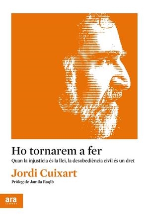 HO TORNAREM A FER | 9788417804206 | CUIXART I NAVARRO, JORDI | Llibreria Huch - Llibreria online de Berga 
