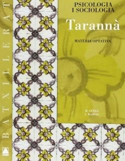 TARANNA PSICOLOGIA I SOCIOLOGIA 1 BATXILLERAT OPTATIVA | PS-B1 | Llibreria Huch - Llibreria online de Berga 