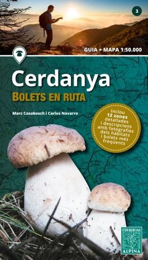 CERDANYA. BOLETS EN RUTA | 9788480907958 | Llibreria Huch - Llibreria online de Berga 