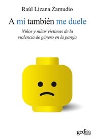 A MÍ TAMBIÉN ME DUELE | 9788497841566 | LIZANA ZAMUDIO, RAÚL | Llibreria Huch - Llibreria online de Berga 