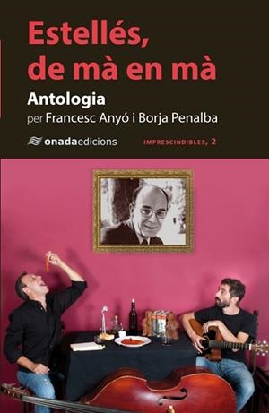 ESTELLÉS, DE MÀ EN MÀ | 9788415896340 | AÑÓ FERRER, FRANCESC/PENALBA CATALÀ, BORJA | Llibreria Huch - Llibreria online de Berga 