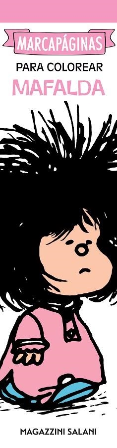 MARCAPÁGINAS PARA COLOREAR (MAFALDA) | 9788893677172 | QUINO | Llibreria Huch - Llibreria online de Berga 