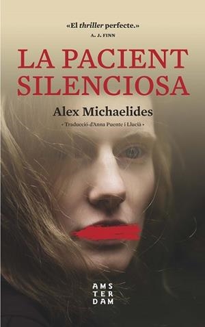 PACIENT SILENCIOSA, LA | 9788417918033 | MICHAELIDES, ALEX | Llibreria Huch - Llibreria online de Berga 