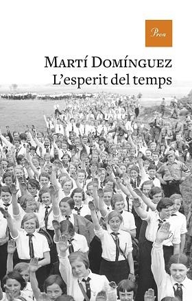 ESPERIT DEL TEMPS, L' | 9788475887753 | DOMÍNGUEZ, MARTÍ | Llibreria Huch - Llibreria online de Berga 