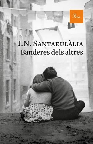 BANDERES DELS ALTRES | 9788475887760 | SANTAEULÀLIA, J. | Llibreria Huch - Llibreria online de Berga 