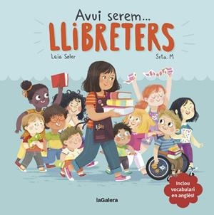 AVUI SEREM LLIBRETERS | 9788424663810 | SOLER, LAIA | Llibreria Huch - Llibreria online de Berga 