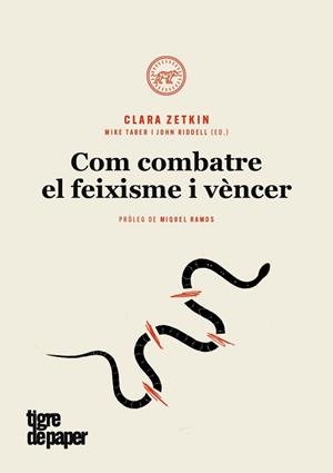 COM COMBATRE EL FEIXISME I VENCER - CAT | 9788416855490 | ZETKIN, CLARA | Llibreria Huch - Llibreria online de Berga 