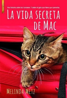 VIDA SECRETA DE MAC, LA | 9788417626136 | METZ, MELINDA | Llibreria Huch - Llibreria online de Berga 