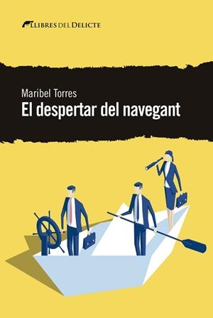 DESPERTAR DEL NAVEGANT,EL - CAT | 9788412062519 | TORRES, MARIBEL | Llibreria Huch - Llibreria online de Berga 