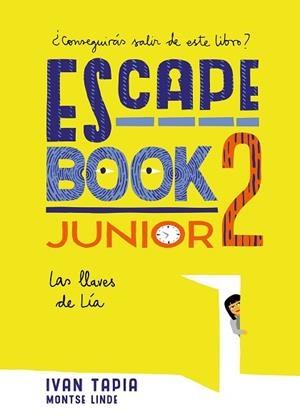ESCAPE BOOK JUNIOR 2 | 9788417858230 | TAPIA, IVAN/LINDE, MONTSE | Llibreria Huch - Llibreria online de Berga 