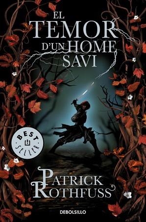 EL TEMOR D'UN HOME SAVI (CRÒNICA DE L'ASSASSÍ DE REIS 2) | 9788499899626 | ROTHFUSS, PATRICK | Llibreria Huch - Llibreria online de Berga 