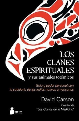 CLANES ESPIRITUALES Y SUS ANIMALES TOTÉMICOS, LOS | 9788417399986 | CARSON, DAVID | Llibreria Huch - Llibreria online de Berga 