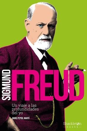 SIGMUND FREUD | 9788417822415 | PEPIOL MARTI, MARC | Llibreria Huch - Llibreria online de Berga 