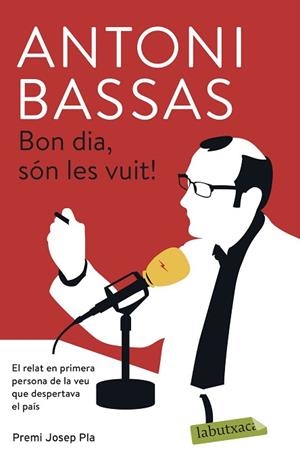 BON DIA, SÓN LES VUIT! | 9788417420826 | BASSAS, ANTONI | Llibreria Huch - Llibreria online de Berga 